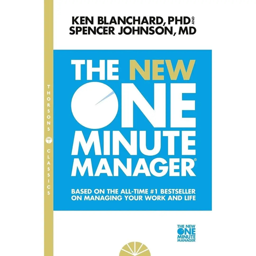 The One Minute Manager By Kenneth Blanchard