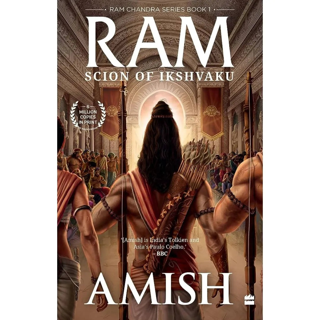 Ram – Scion Of Ikshvaku (Ram Chandra Series Book 1) By Amish Tripathi