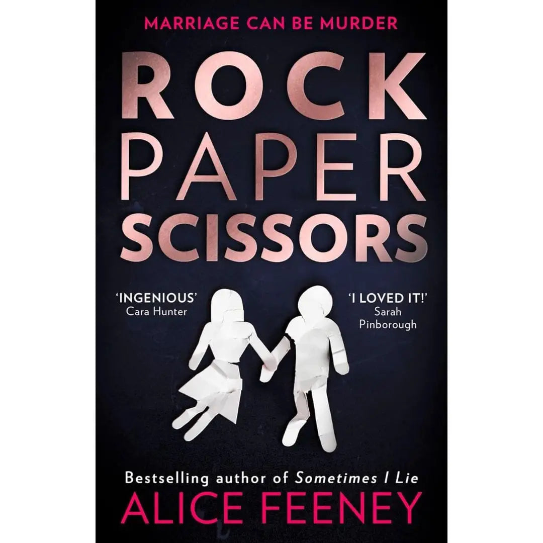 Rock Paper Scissors By Alice Feeney