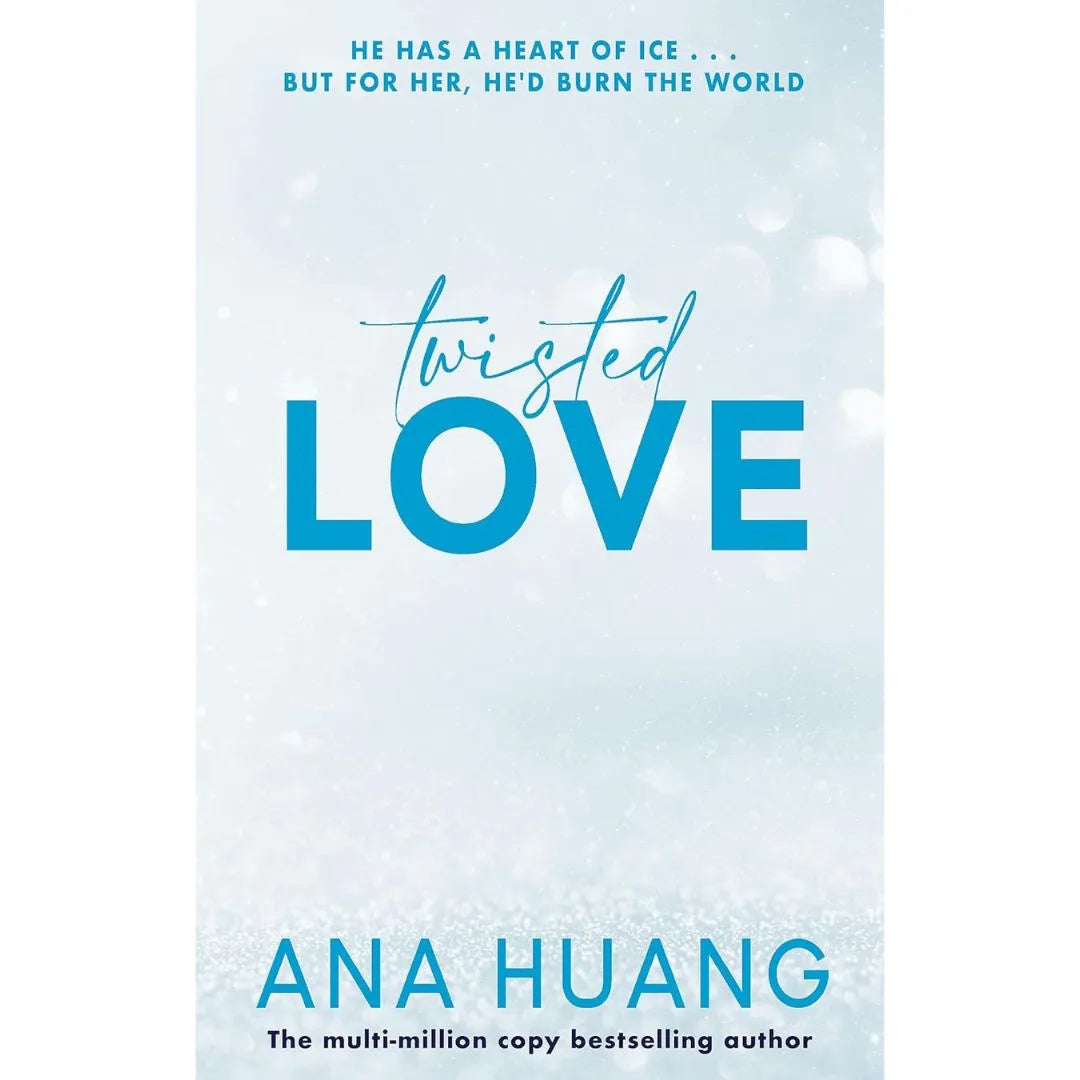 Twisted Love: Twisted, Book 1 By Ana Huang
