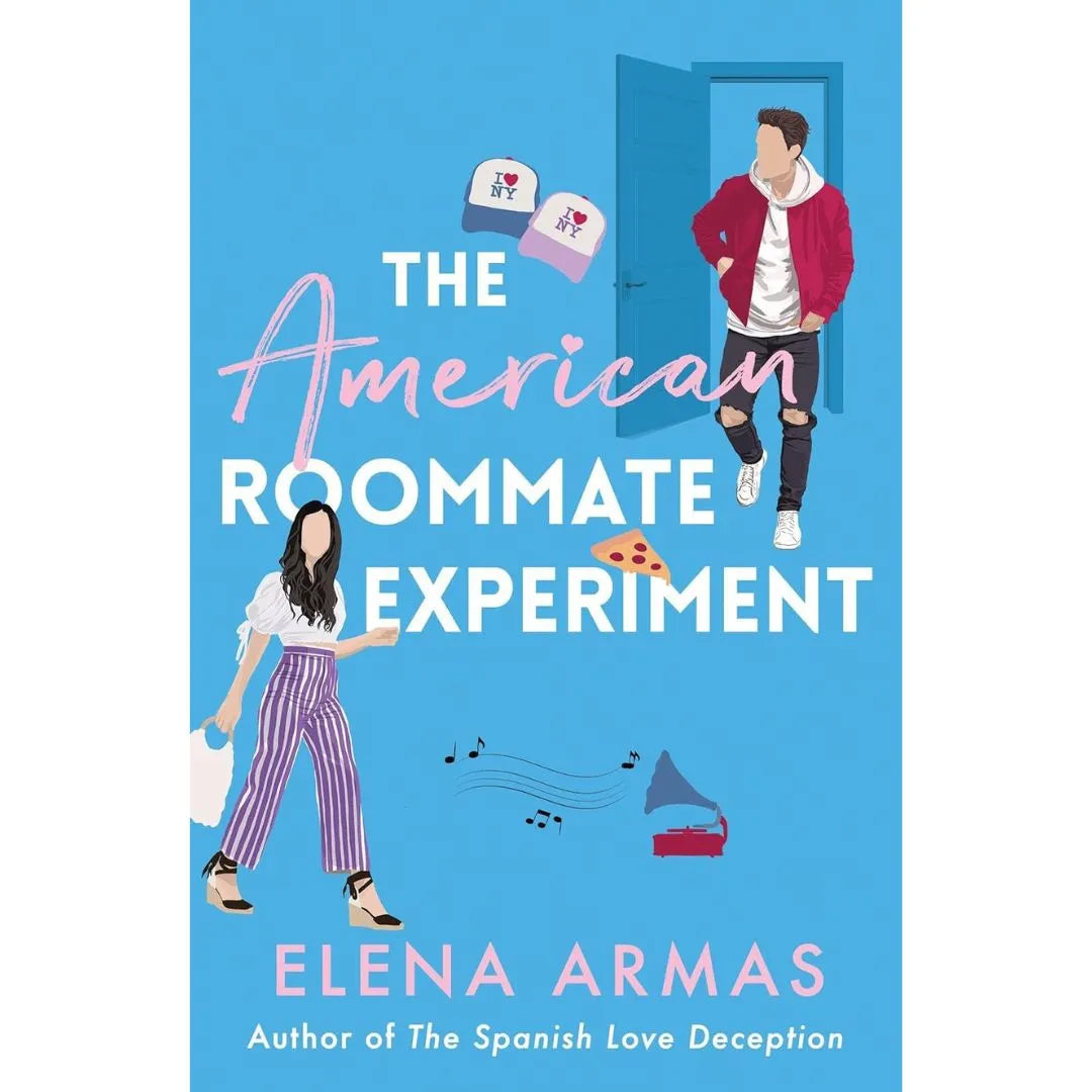 The American Roommate Experiment By Elena Armas