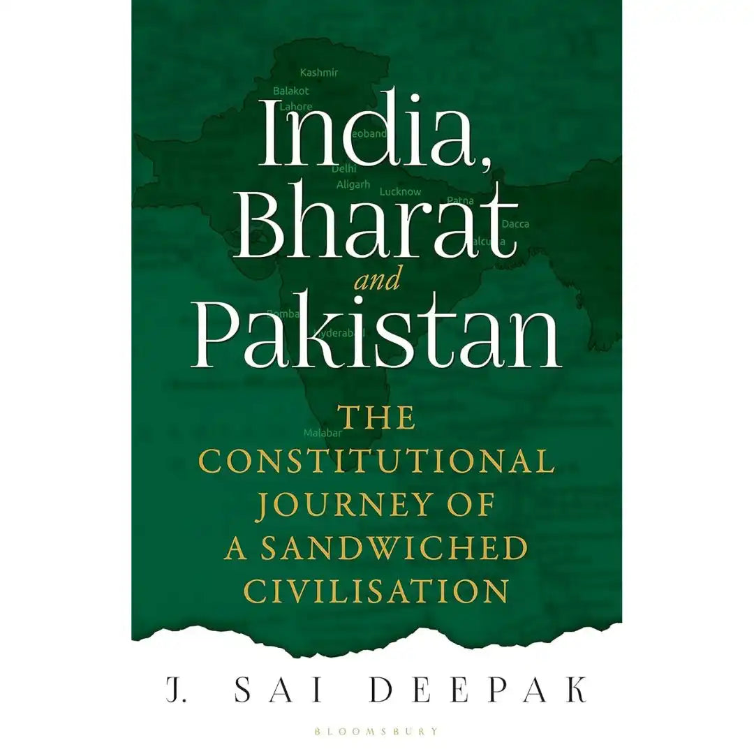 India Bharat And Pakistan By J Sai Deepak