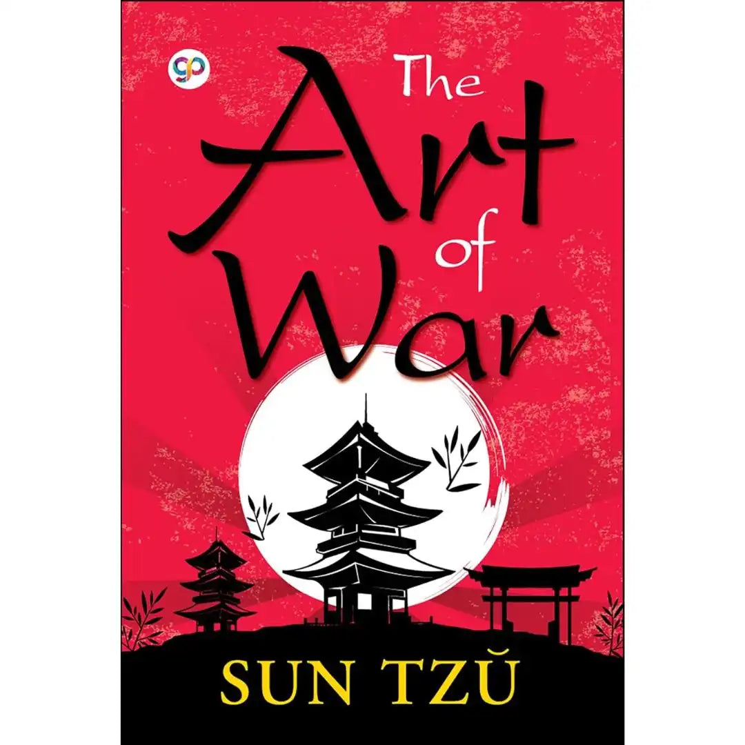 The Art Of War By Sun Tzu
