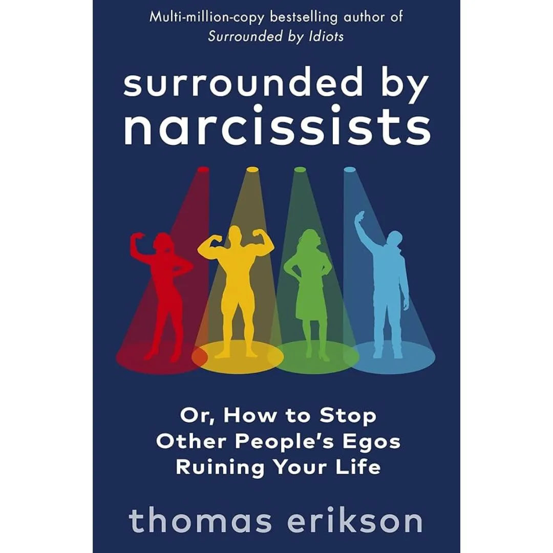 Surrounded By Narcissists: