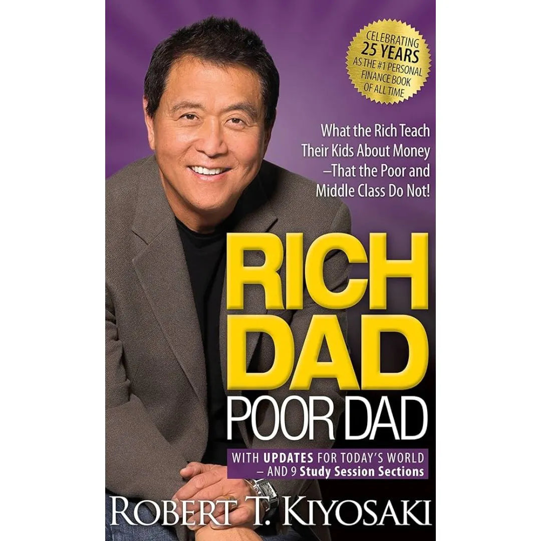 Rich Dad Poor Dad: By Robert T. Kiyosaki