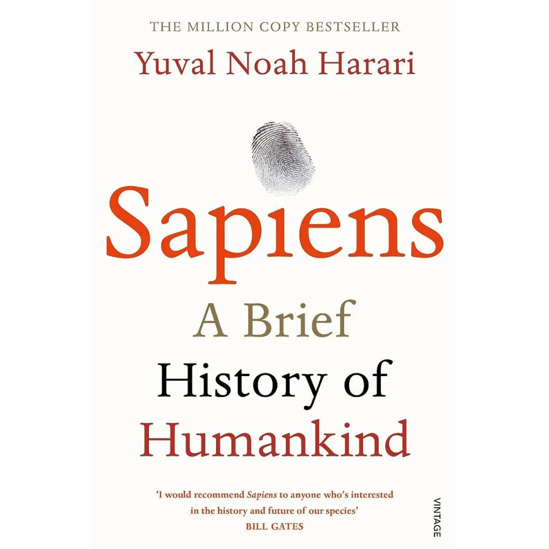 Sapiens: A Brief History Of Humankind By Yuval Noah Harari