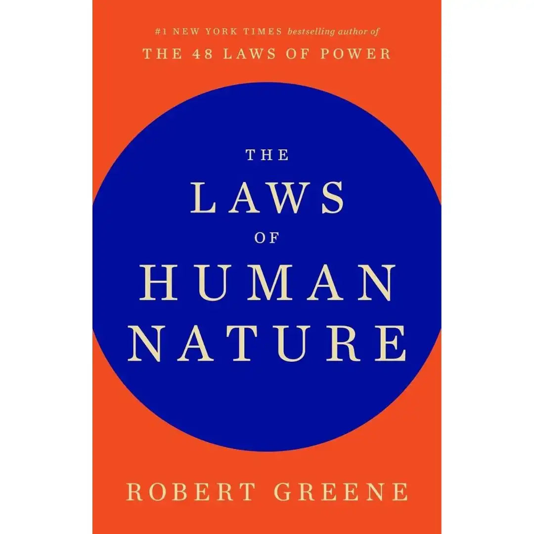 The Laws Of Human Nature By Robert Greene