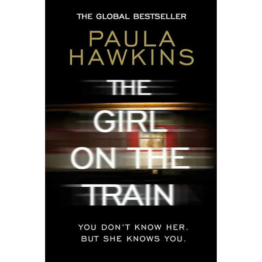 Girl On The Train By Paula Hawkins