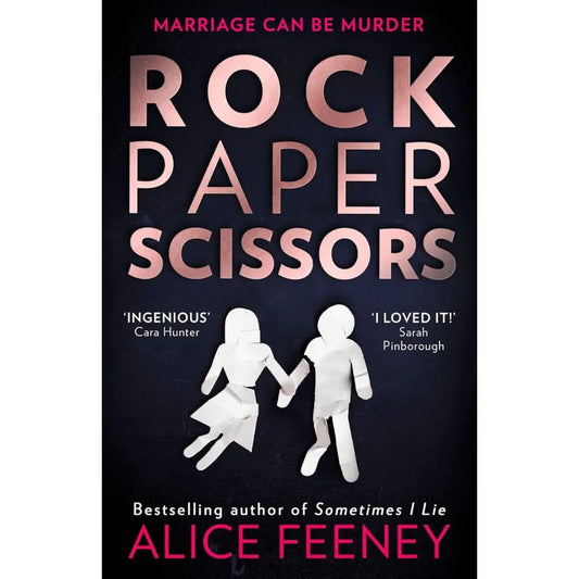 Rock Paper Scissors By Alice Feeney
