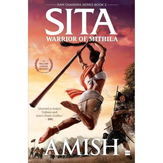 Sita: Warrior Of Mithila (Ram Chandra Series Book 2) (Ram Chandra, 2) By Amish Tripathi