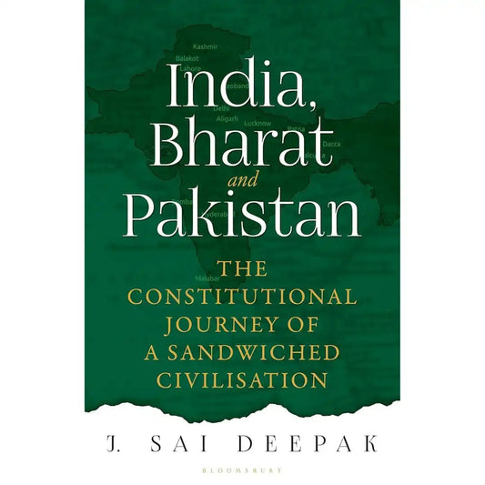 India Bharat And Pakistan By J Sai Deepak