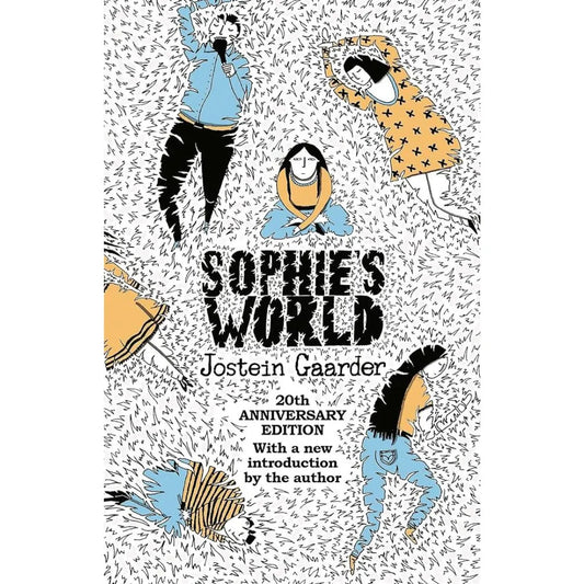 Sophie’s World:  By Jostein Gaarder
