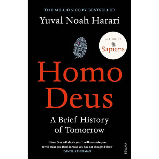 Homo Deus: A Brief History Of Tomorrow Harari By Yuval Noah Harari