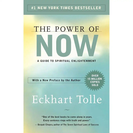 The Power Of Now: By Eckhart Tolle